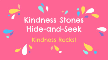 Preview of Kindness Stones Hide and Seek