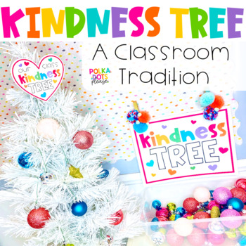 Preview of FREE Kindness Tree | Christmas Project | Classroom Behavior Management