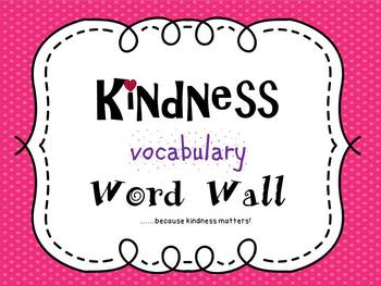 Preview of Kindness Vocabulary Word Wall Bundle