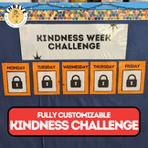 Kindness Week Challenge! FULLY CUSTOMIZABLE! Great SEL Tool!