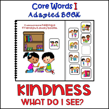 Preview of Kindness | What Do I See? | Classroom Behavior