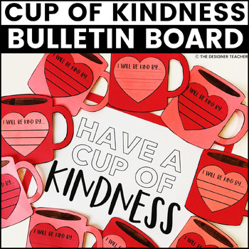 Preview of Kindness Winter February Bulletin Board Valentine's Day Craft Activity