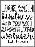 Kindness, Wonder Quote, Classroom Sign: Freebie