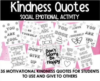Preview of Kindness and Motivational Quotes | 35 Social Emotional Notes For Kids