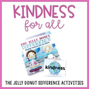 Preview of Kindness for All: The Jelly Donut Difference Activities