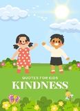 Kindness for Kids Quote & Skill Cards