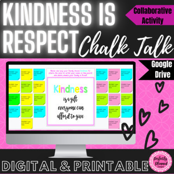 Preview of Kindness is Respect Chalk Talk | Collaborative Group Activity |Digital Resources