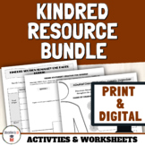 Print & Digital Kindred Resource Bundle