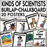 Kinds of Scientists Posters in Burlap and Chalkboard