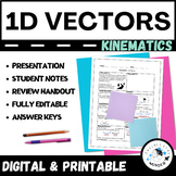 Kinematics - 1D Vectors - PPT Lesson & Review Handout - HS