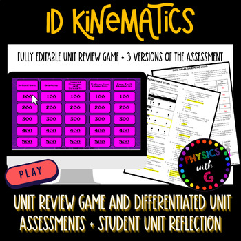Preview of Kinematics in 1D Unit Review Game and Differentiated Assessments - Lessons 10&11