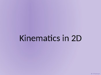 Preview of Kinematics in 2D