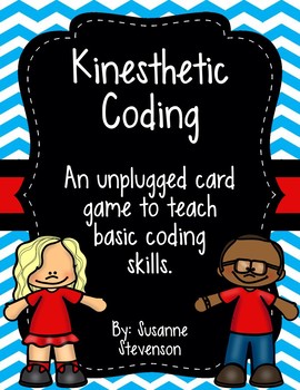 Preview of Kinesthetic Coding - An Unplugged Coding Game