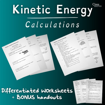 Preview of Kinetic Energy: Calculation Sheets | High School