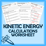 Kinetic Energy Calculations Worksheet