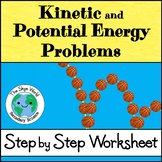 Kinetic and Potential Energy Problems Worksheet