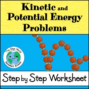 Preview of Kinetic and Potential Energy Problems Worksheet