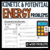 Kinetic and Potential Energy Problems