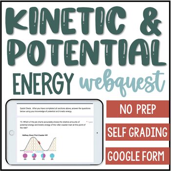 Preview of Kinetic and Potential Energy Review -  Google Form Digital Webquest
