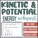 Kinetic and Potential Energy Review -  Google Form Digital