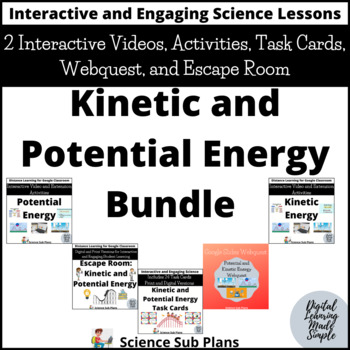 Preview of Kinetic and Potential Energy - Videos, Webquest, Task Cards, and Escape Room