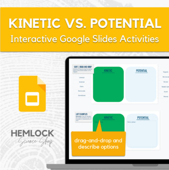 Preview of Kinetic vs. Potential Energy - drag-and-drop/classify activity in Slides