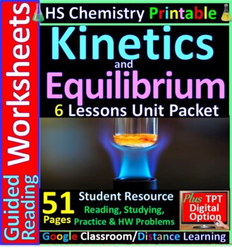 Preview of Guided Reading & HW Worksheets: Kinetics & Equilibrium - 6 Lessons Unit Pack