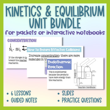 Preview of Kinetics and Equilibrium Guided Notes Unit Bundle