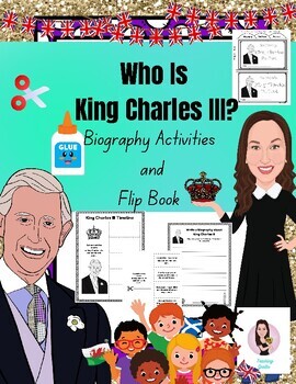 Preview of King Charles. Coronation. Biography Activities For Primary Grades