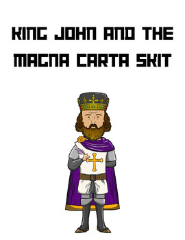 Preview of King John and the Magna Carta Skit