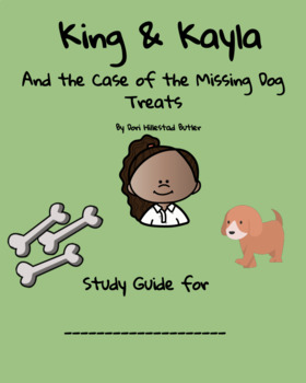 Preview of King & Kayla and the Case of the Missing Dog Treats  PRINT AND DISTANCE LEARNING