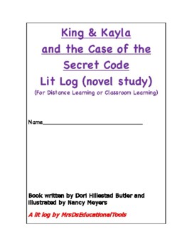 Preview of King & Kayla and the Case of the Secret Code Lit Log (novel study) (For Distance