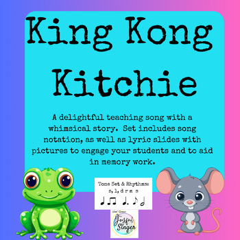 Preview of King Kong Kitchie song and notation slides