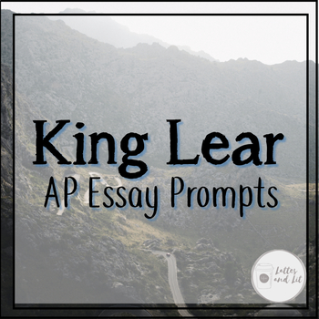 king lear ap lit essay