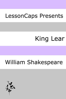 Preview of King Lear: Teacher Lesson Plans
