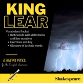 King Lear Vocabulary Packet: Definitions, Exercises, Key (