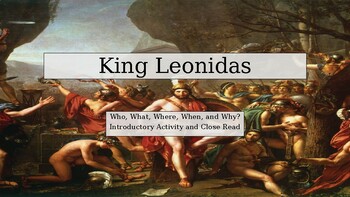 Preview of King Leonidas. Introductory and Close Read