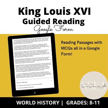 Preview of King Louis XVI Guided/Close Reading Google Form