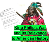 King Philip's War and Its Relevance to American History Pr
