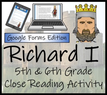 Preview of King Richard I Close Reading Activity Digital & Print | 5th Grade & 6th Grade