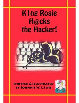 Preview of King Rosie Hacks the Hacker!