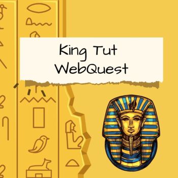 Preview of King Tut WebQuest