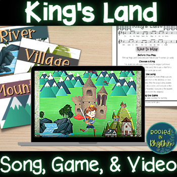 Preview of King's Land Elementary Music Game, Song, & Video