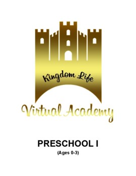 Preview of Kingdom Life Preschool I Curriculum