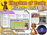 Kingdom of Benin - Outstanding History Unit - 6 Lessons fo