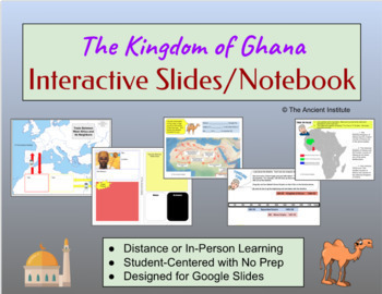 Preview of Kingdom of Ghana Interactive Notebook: West African Kingdoms (Google Apps)