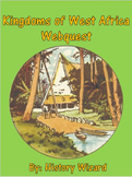 Kingdoms of West Africa Webquest
