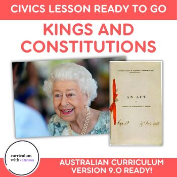Preview of Kings and Constitutions CIVICS LESSON - Government, Australia, Federation