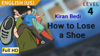 Preview of Kiran Bedi, How to Lose a Shoe: Learn English (US) - Story for Children