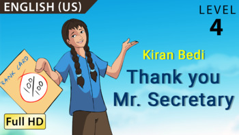 Preview of Kiran Bedi, Thank you Mr Secretary: Learn English (US) - Story for Children